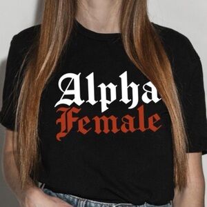 Alpha Female Black T-Shirt